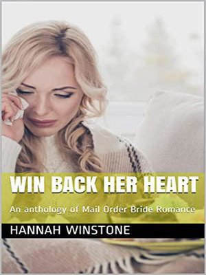 cover image of Win Back Her Heart